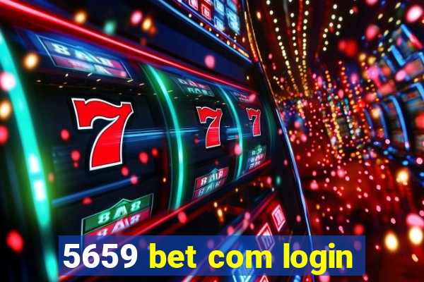 5659 bet com login